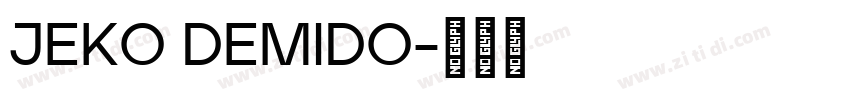 JEKO DEMIDO字体转换